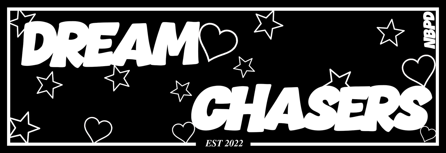 Dream Chasers - NB Slap Sticker